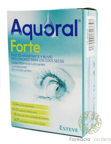 AQUORAL FORTE GOTAS OFTALMICAS LUBRICANTES 30 MONODOSIS Hidrata y alivia el ojo seco